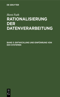 Entwicklung Und Einführung Von Edv-Systemen