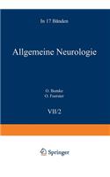 Allgemeine Neurologie VII/2