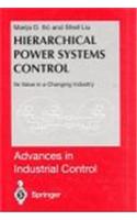 Hierarchical Power Systems Control