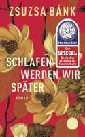 Schlafen werden wir spater