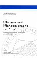 Pflanzen Und Pflanzensprache Der Bibel