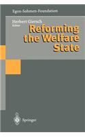 Reforming the Welfare State