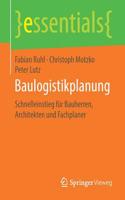 Baulogistikplanung