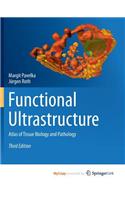 Functional Ultrastructure