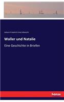 Waller und Natalie