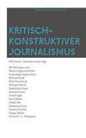 Kritisch-konstruktiver Journalismus