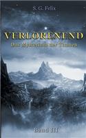 Verlorenend Band III
