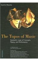 The Topos of Music