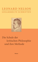 Schule der kritischen Philosophie und ihre Methode