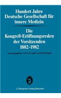 Hundert Jahre Deutsche Gesellschaft Für Innere Medizin