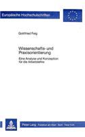 Wissenschafts- Und Praxisorientierung