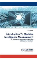 Introduction To Machine Intelligence Measurement