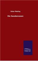 Die Saxoborussen: (German)