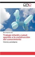 Trabajo infantil y salud
