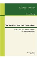 Der Satiriker und der Theoretiker
