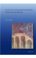 Bausteine Einer Anthroposophisch Begrundeten Kunstlerischen Psychotherapie