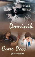 Dominik: Queer Docs 6(6 Queer Docs)