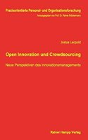 Open Innovation Und Crowdsourcing