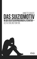 Suizidmotiv in der deutschsprachigen Literatur