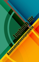 Logbuch für Baumanagementprojekte