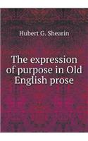 The expression of purpose in Old English prose: (English)