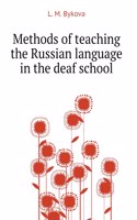 Methods of teaching the Russian language in the deaf school