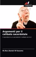 Argomenti per il celibato sacerdotale
