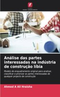 Análise das partes interessadas na indústria de construção líbia