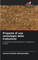 Proposta di una semiologia della traduzione