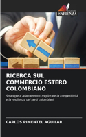 Ricerca Sul Commercio Estero Colombiano