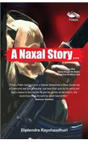 Naxal Story
