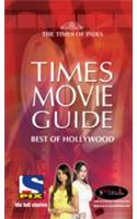 Times Movie Guide: Best of Hollywood