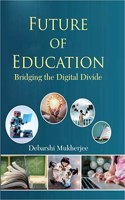 Future Of Education: Bridging The Digital Divide