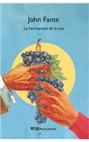 Hermandad de la Uva, La