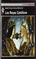 Los Reyes Catolicos