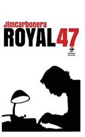 Royal 47