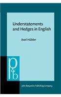 Understatements and Hedges in English