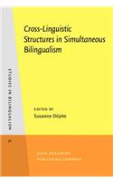 Cross-Linguistic Structures in Simultaneous Bilingualism