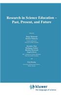 Research in Science Education -- Past, Present, and Future