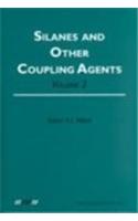 Silanes and Other Coupling Agents, Volume 2