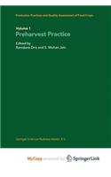 Production Practices and Quality Assessment of Food Crops