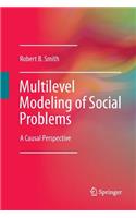 Multilevel Modeling of Social Problems