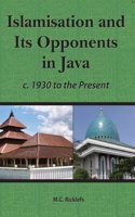 Islamisation and Its Opponents in Java