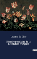 Histoire populaire de la Révolution française