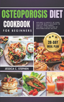 Osteoporosis Diet Cookbook for Beginners