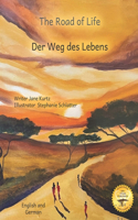 Road Of Life: A Visual Journey in English and German