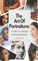 The Art of Portraiture