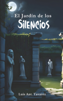 Jardín de los Silencios