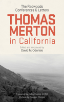 Thomas Merton in California