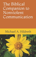 Biblical Companion to Nonviolent Communication